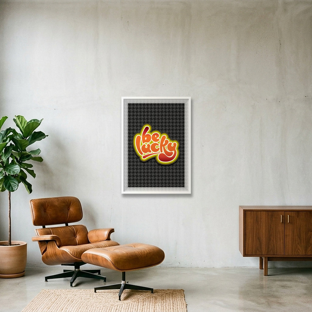 Be Lucky - Poster Print — 59×84cm, 23×33" White Frame
