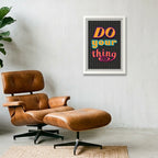 Do Your Thing - Fine Art Print — A3 (30×42cm, 12×17") White Frame