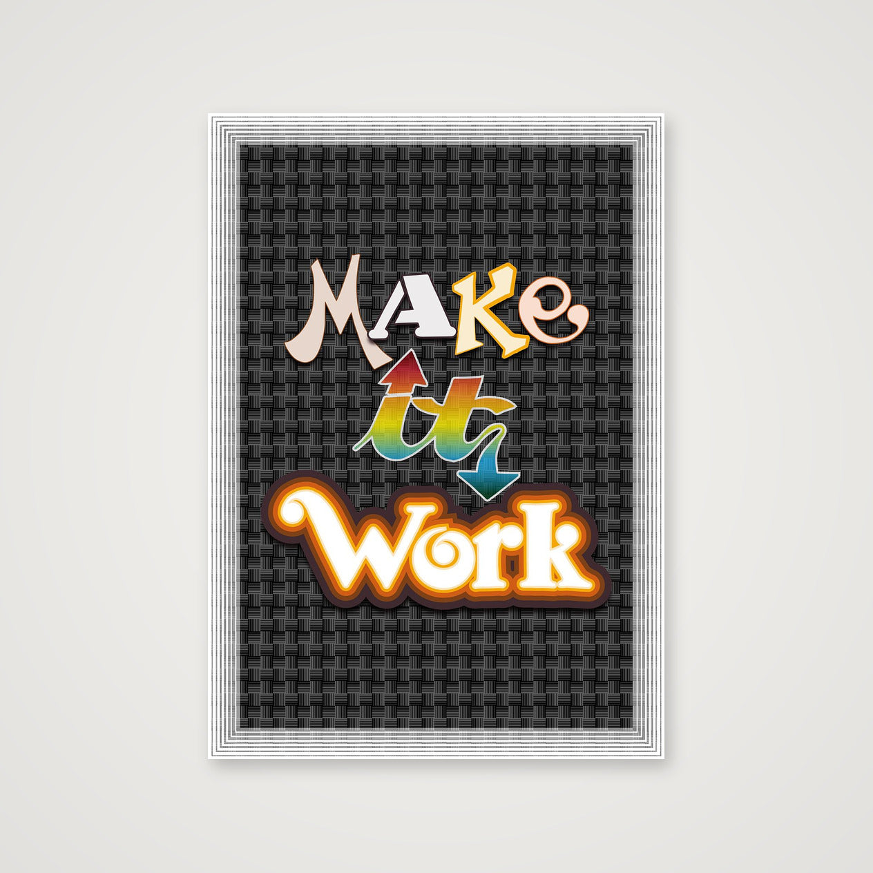 Make It Work - Fine Art Print — A4 (21×30cm, 8×12") Print only