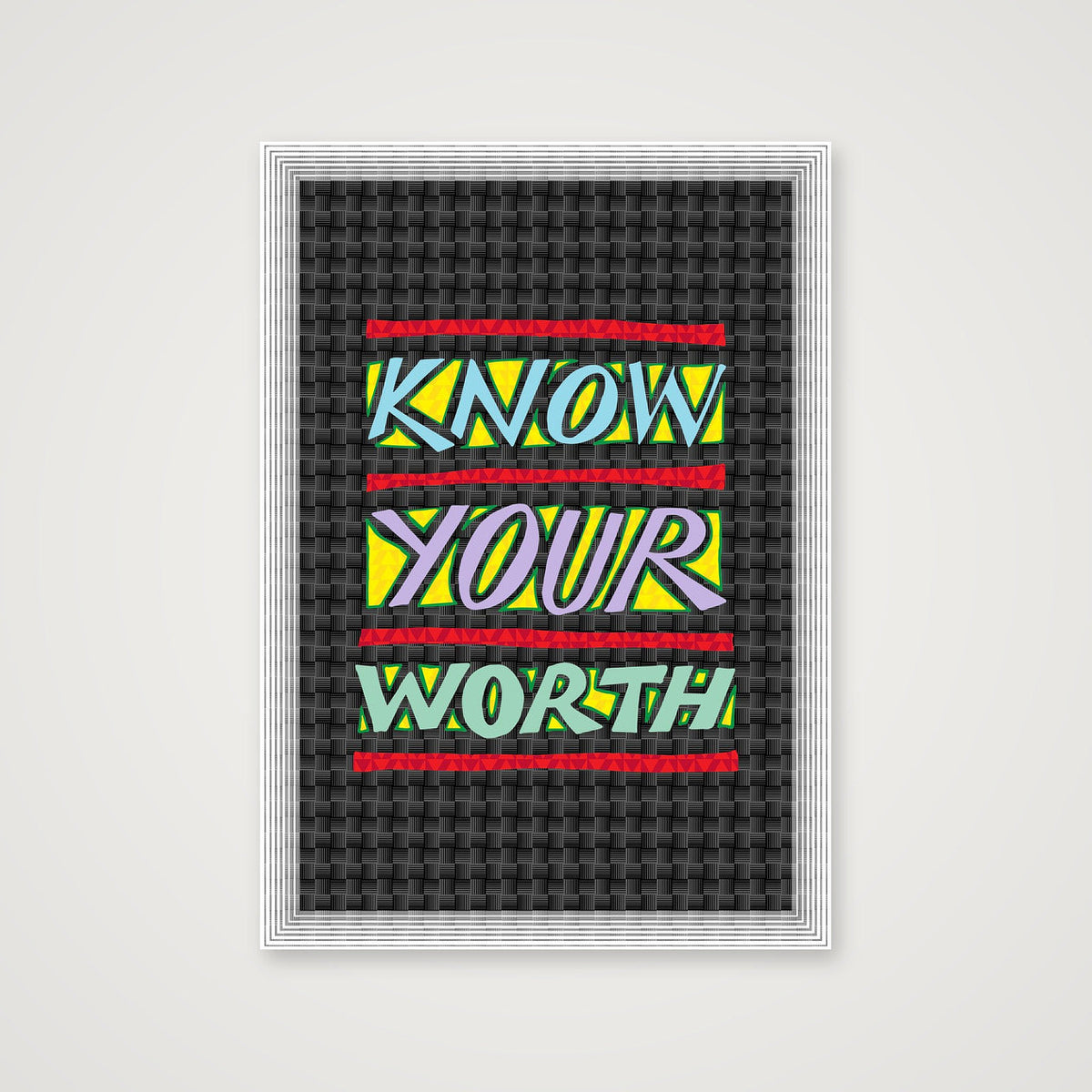 Know Your Worth - Fine Art Print — A4 (21×30cm, 8×12") Print only