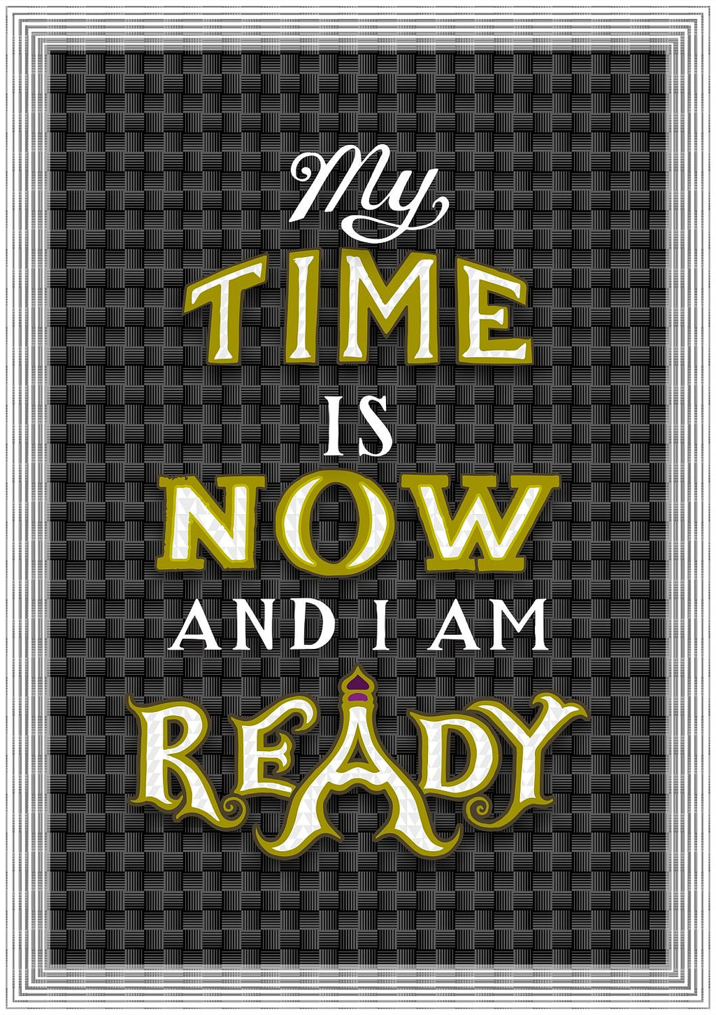 My Time - Fine Art Print