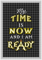 My Time - Fine Art Print