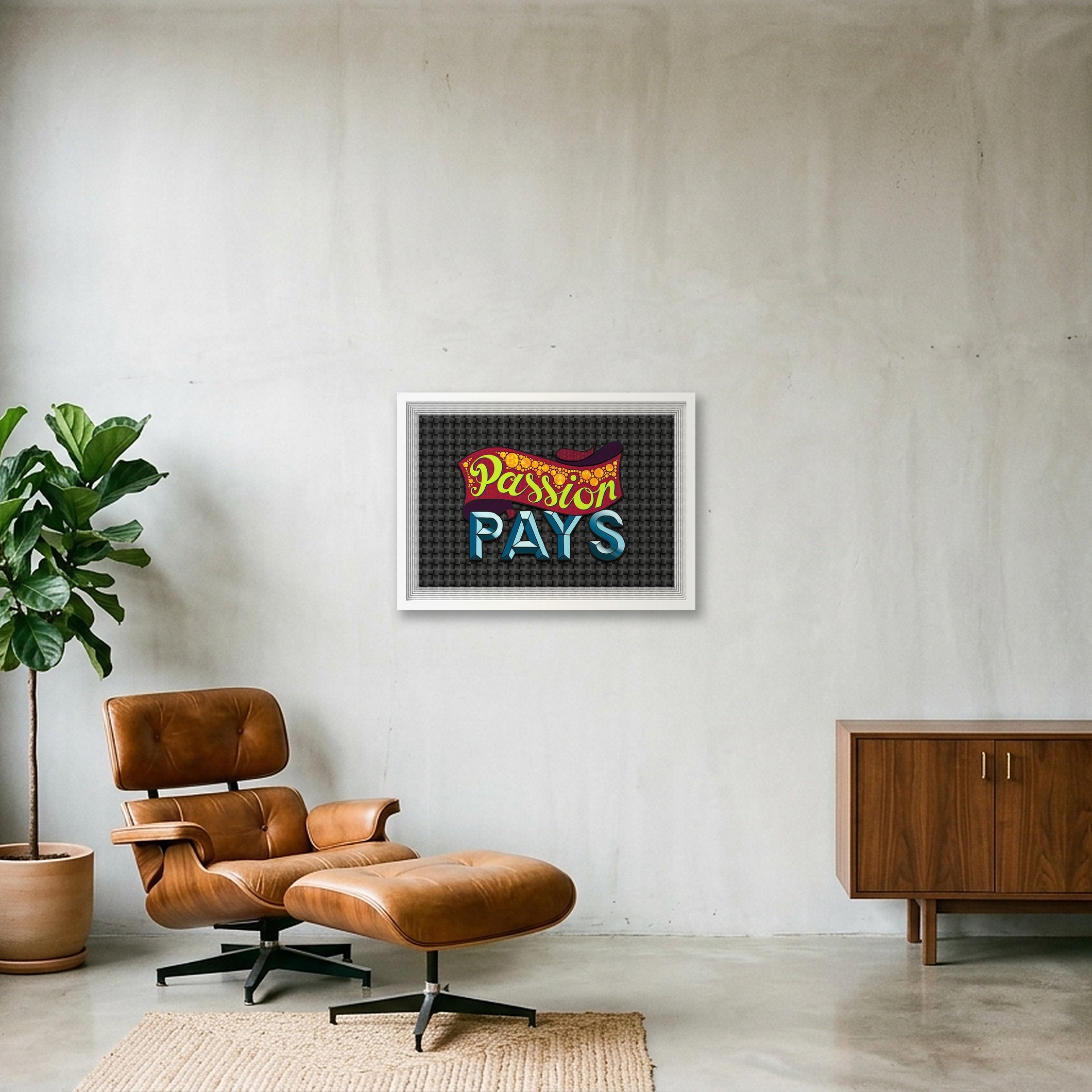Passion Pays - Fine Art Print — 59×42cm, 23×17" White Frame